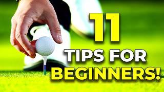 11 Tips For Beginners... From Good Golfers