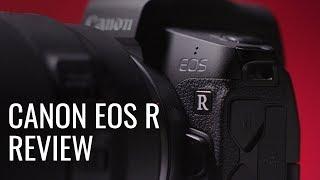 Official Review Canon EOS R Mirrorless Camera