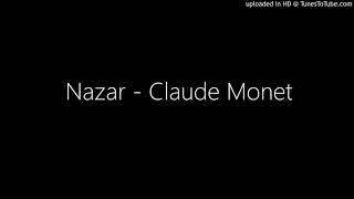 Nazar - Claude Monet