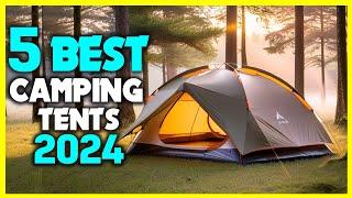 Top 5 Best Camping Tents 2024 - Camping Tent Trends 2024 Review