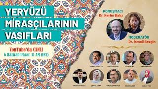 Yepyeni Bir Program - Yeryüzü Mirasçılarının Vasıfları başlıyor