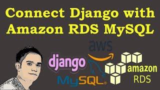 How to Connect Django with Amazon AWS RDS MySQL