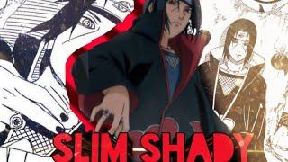 Itachi -Slim Shady-『AMVEdit』Thanks for 2k