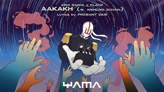 Abhi Saikia x KLANZ - Aakakh feat. Arindam Gohain  Prasant Das  YAMA Official Visualizer