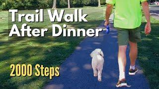 Wyomissing  Park Trail 1- Be Better - Walk After Dinner - 2000 Steps