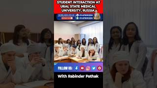 Students Interaction at Ural State Medical University # #bestmedicaluniversityinrussia #mbbs