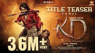 KD - The Devil  Title Teaser  Tamil Movie  Prems Dhruva Sarja  Arjun Janya  KVN Productions