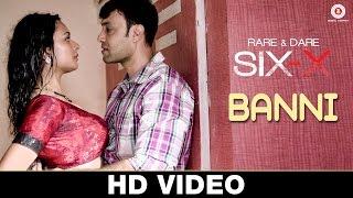 Banni - Rare And Dare Six-X  Rashmi Desai & Hemant Pandey  Vidhya Gopal  Bharat Menaria