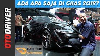 GIIAS 2019 Ada Apa Saja?  OtoDriver