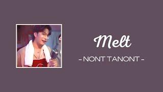 【中ENGTHAIROM】Melt โต๊ะริม - NONT TANONT