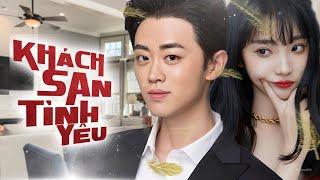 Official Trailer Khách Sạn Tình Yêu I Phim Bộ Trung Quốc Ngôn Tình 2024