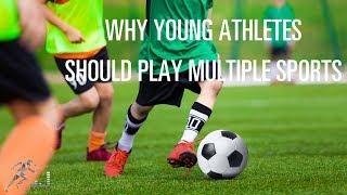 Why young athletes should play multiple sports