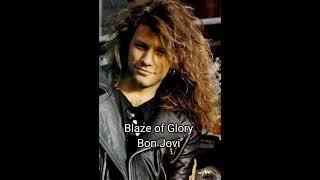 Blaze of Glory - Bon Jovi