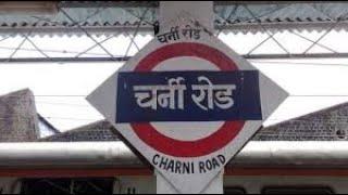 Charni Road railway station  western line railway station mumbai railway station Mumbai railway