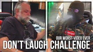 TRY NOT TO LAUGH CHALLENGE OUR WORST VIDEO EVER