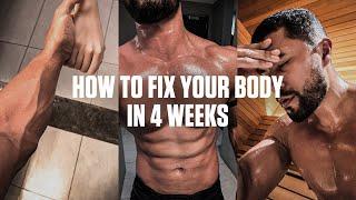 How To Fix Your Body in 4 Weeks Before Summer