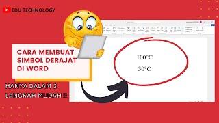 Cara Membuat Simbol Derajat Di Microsoft Word - EDU TECHNOLOGY