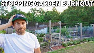 Im QUITTING My Garden 6 Ways To Beat GARDEN BURNOUT
