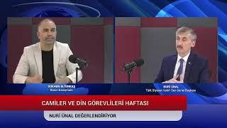 1-7 EKİM CAMİLER DİN GÖREVLİLERİ HAFTASI - NURİ ÜNAL