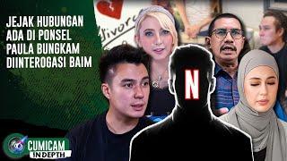 Jejak Hubungan Paula & “N” Dibongkar Baim dari HP Paula Nama Diubah Ada Chat Mencurigakan INDEPTH