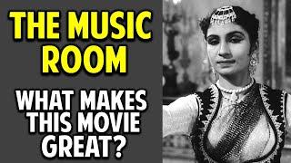 Satyajit Rays The Music Room -- What Makes This Movie Great? Episode 41