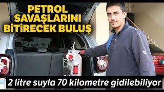 Petrol Savaşlarını Bitirecek Buluş 2 Litre Suyla 70 Kilometre Gidiyor