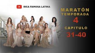  Rica Famosa Latina  EPISODIOS COMPLETOS Maratón Oficial TEMPORADA 4  EP 31-40