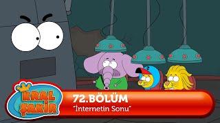 Kral Şakir 72. Bölüm - İnternetin Sonu