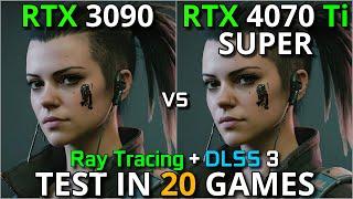 RTX 3090 vs RTX 4070Ti SUPER  Test in 20 Games  1080p - 1440p & 4K  Ray Tracing & DLSS 3.0  2024