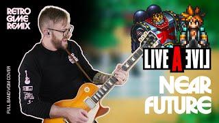 Live A Live - Near Future Battle Theme Full Band Cover