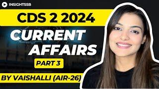 May Current Affairs For CDS NDA CAPF  CDS 2 2024 Defence Current Affairs