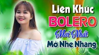 ALBUM NHẠC TRỮ TÌNH BOLERO MỚI LẠ NGHE KHÔNG RỜI TAI VỚI GIỌNG CA NGỌT NGÀO  TUYẾT NHI ORGAN