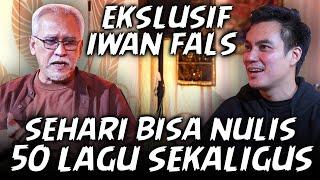 EKSLUSIF IWAN FALS  BONGKAR DAPUR BANYAK LAGU2 YANG GA DIKETAHUI BANYAK ORANG