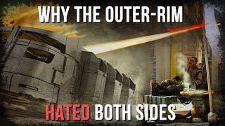 Why the Outer Rim REFUSED to be Tamed By Any Faction