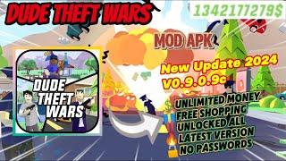 Dude Theft Wars v0.9.0.9c Mod Apk Unlimited Money Free Shopping New Update 2024