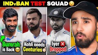 Dekho woh AGAYE  KOHLI & BUMRAH back in TESTS   Ind vs Bangladesh Squad