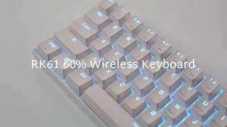 How to use RK61 60% Wireless Mechanical Keyboard?
