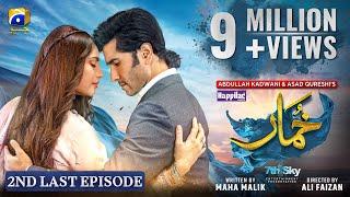 Khumar 2nd Last Episode 49 Eng Sub Digitally Presented by Happilac Paints - 3rd May 2024