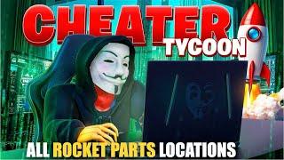 CHEATER TYCOON MAP FORTNITE CREATIVE - FIND ALL ROCKET PARTS LOCATIONS