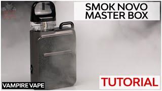 Smok Novo Master Box Tutorial