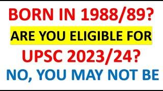 UPSC IAS Age Limit For UPSC Exam  IAS Eligibility Criteria 2023 2024  UPSC cut off  VYSH IAS FREE