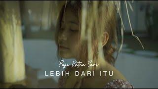 Puji Ratna Sari - Lebih Dari Itu  Official Lyric Video