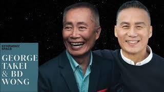 B.D. WONG & George TAKEI A Conversation at @SymphonySpaceNYC  #georgetakei