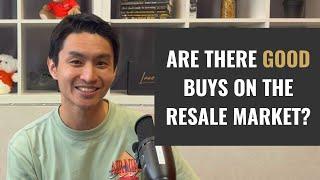 Resale Property Good Buys in Singapore? Let Me Show You