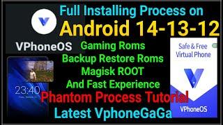 VphoneOS new VphoneGaGa install Android 14 android 13 Android 12 - VphoneGaGa 3.8.2 GamingOS Magisk