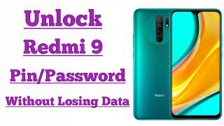 Live - Unlock Redmi 9 Password Lock - How To Unlock Android Mobile Without Losing Data