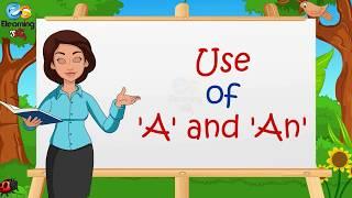 Articles - Use of a and an for kids  Elearning Studio