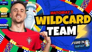 Euro Fantasy MATCHDAY 3 WILDCARD TEAM Build The Best Wildcard Draft Euro 2024 Fantasy