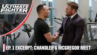 The Ultimate Fighter Excerpt Conor McGregor meets Michael Chandler at the gym  ESPN MMA