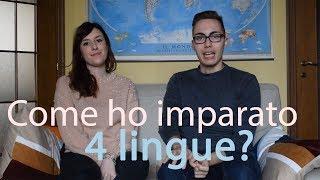 Come ho imparato quattro lingue straniere - How Ive learned four foreign languages in Italian